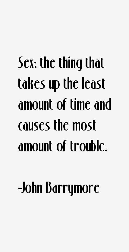 John Barrymore Quotes And Sayings