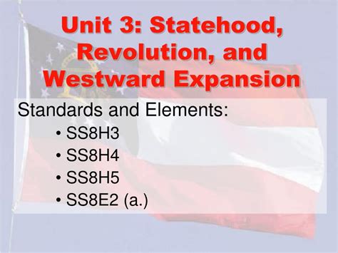 Ppt Unit 3 Statehood Revolution And Westward Expansion Powerpoint
