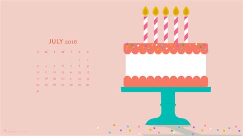 July 2016 Birthday Cake Calendar Wallpaper Sarah Hearts
