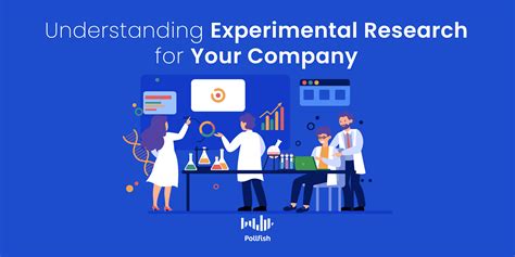 What Is Experimental Research And How Is It Significant For Your Business