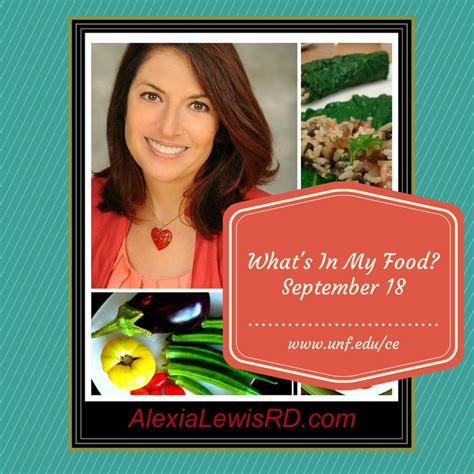 Whats In My Food With Registered Dietician Alexialewisrd Sept 18