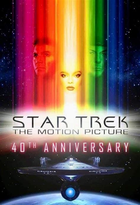 Pin By Eddie Johns On Star Trek 40th Anniversary Motion Picture