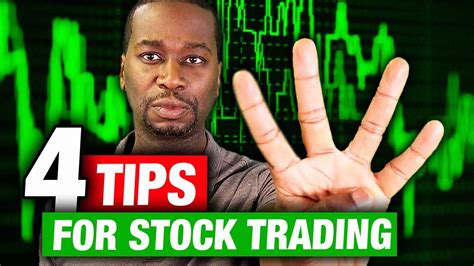 Stock Tips Four Stock Tips To Improve Your Trading Youtube