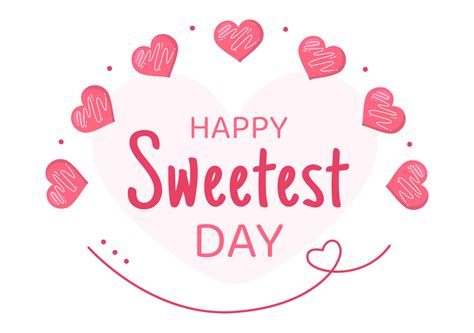Happy Sweetest Day On 21 October Sweet Holiday Event Hand Drawn Cartoon