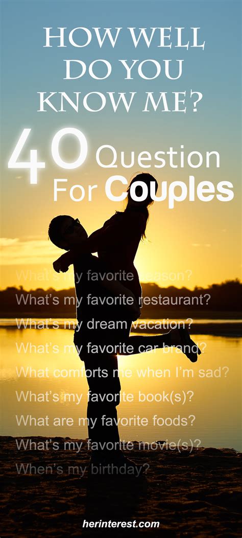 What are good questions to ask your partner to get to know you better? How Well Do You Know Me? 40 Questions for Couples | This ...