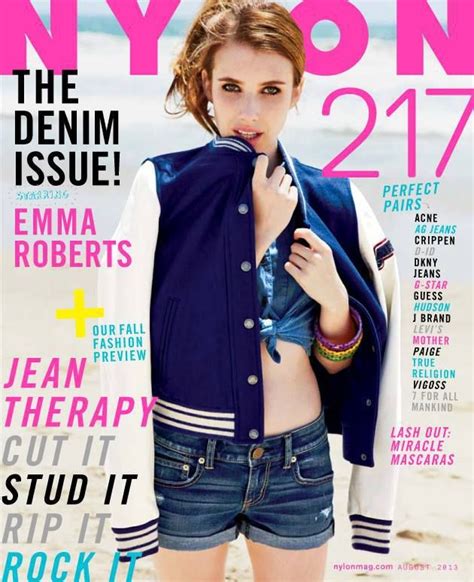 Nylon Magazine Cool Magazine Magazine Covers Emma Roberts True Jeans Dkny Jeans Vigoss