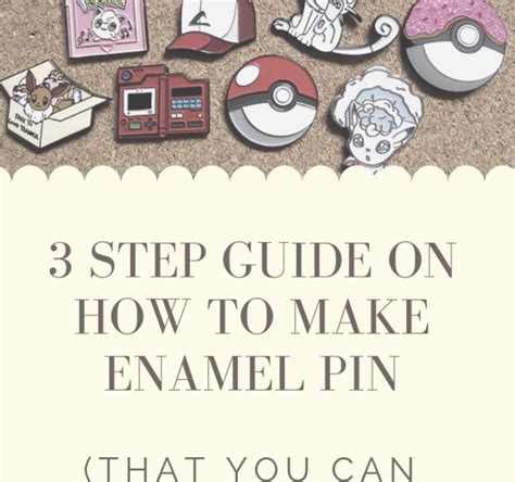 3 Step Definitive Guide On How To Make Enamel Pin That You Can Apply