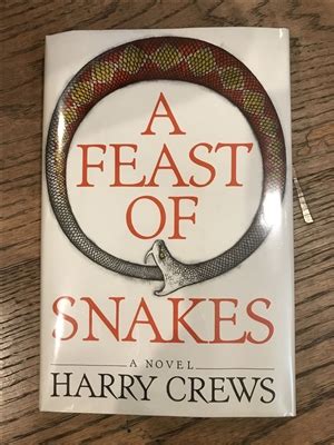 A Feast Of Snakes By Harry Crews From Lemuria Books