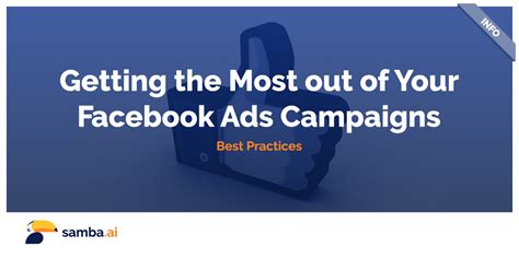 Get The Most Out Of Your Next Facebook Ads Campaign