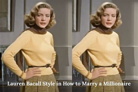 Lauren Bacall Style Her Fabulous 1950s Fashion In How To Marry A