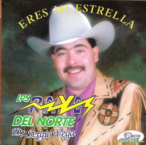 Eres Mi Estrella By Sergio Vega Album Norteño Reviews Ratings