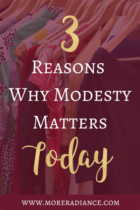 Three Reasons Why Modesty Matters Today More Radiance Blog