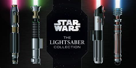 Up To The Hilt The Lightsaber Collection Provides Detailed Look For