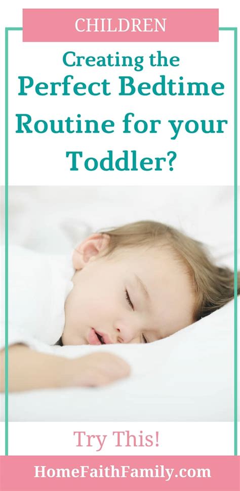 Creating The Perfect Bedtime Routine For Your Toddler Try This Home