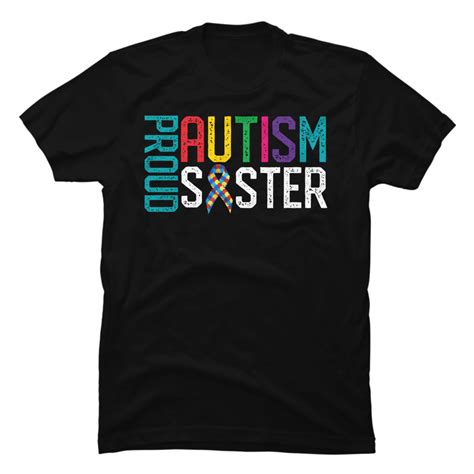 Proud Autism Sister Autism Awareness Buy T Shirt Designs