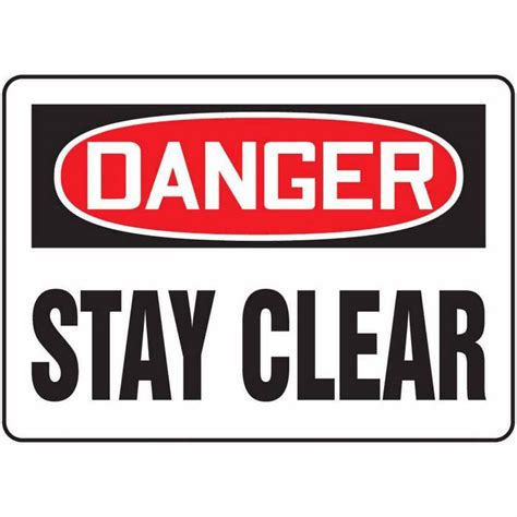 Safety Sign Danger Stay Clear 10 X 14 Adhesive Vinyl From Davis Instruments