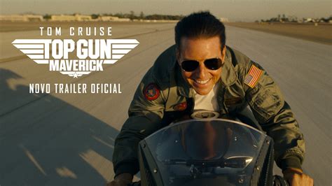 Top Gun Maverick Novo Trailer Oficial Adrenalina Garantida