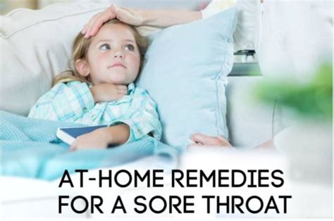 8 At Home Remedies For A Sore Throat Soreness Sore Throat Kid Sore