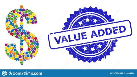Grunge Value Added Stamp And Colored Mosaic Dollar Symbol Stock Vector