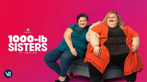 Watch 1000 Lb Sisters Tv Series In Uk On Discovery Plus