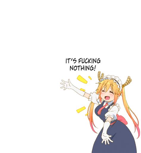it s fucking nothing miss kobayashi s dragon maid know your meme