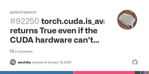 Torch Cuda Is Available Returns True Even If The Cuda Hardware Can T