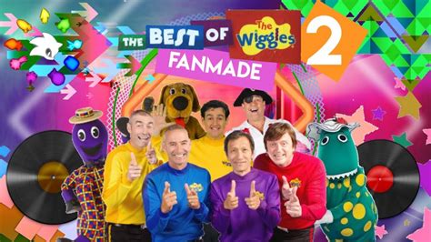 The Best Of The Wiggles 2 Fanmade Youtube