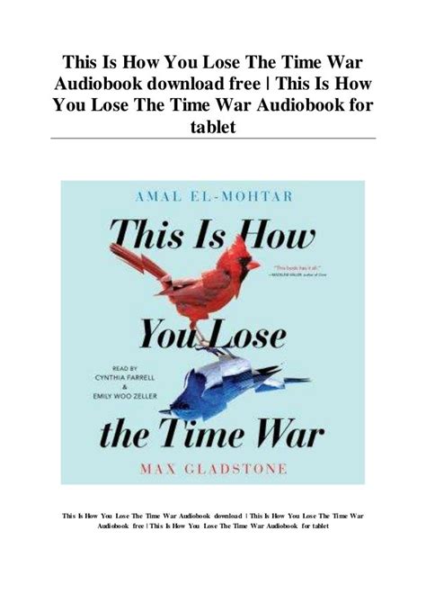 This Is How You Lose The Time War Audiobook Download Free This Is How