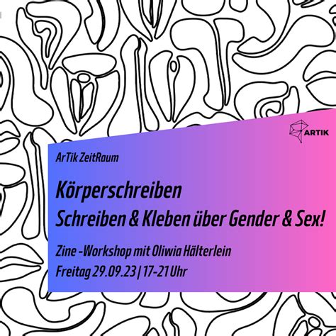 Zine Körperschreiben Schreiben And Kleben über Gender And Sex Mit Oliwia Hälterlein Artik
