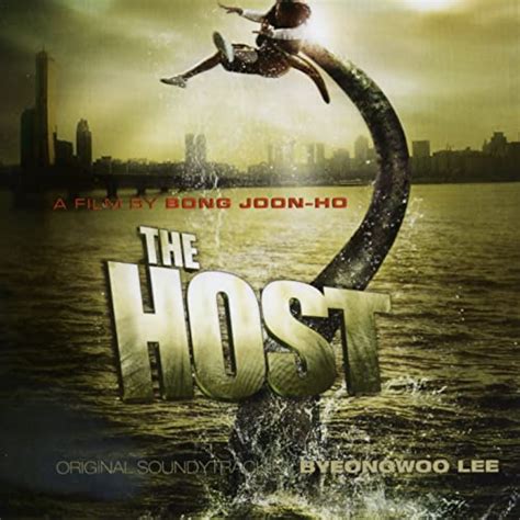 The Host Bong Joon Hos Original Motion Picture Soundtrack De Brian