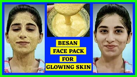 Besan Face Pack For Skin Lightening 2020 100 Effective Glowing Skin