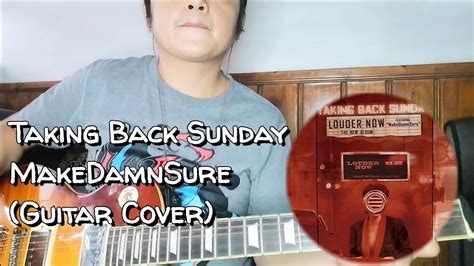 Taking Back Sunday Makedamnsure Guitar Cover Youtube