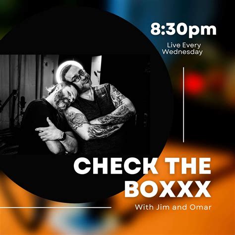 Check The Boxxx Come One Come All Check The Boxxx With Jim And The Phoenix Pódcast Listen