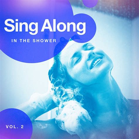 Sing Along In The Shower Vol 2 Album By Ultimate Dance Hits Spotify