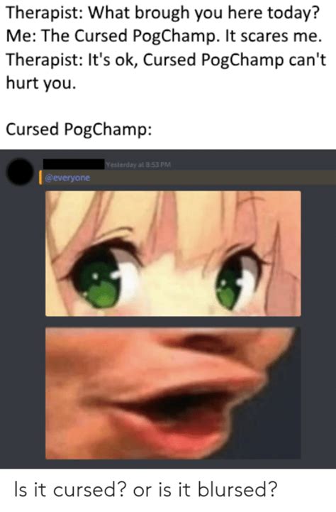 Blursed Pogchamp Pogchamp Know Your Meme