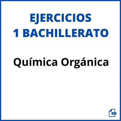 Ejercicios Quimica Organica Resueltos 1 Bachillerato Mobile Legends