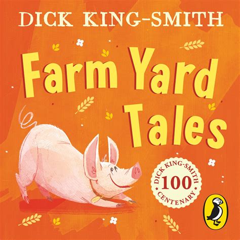 Farm Yard Tales Dick King Smith