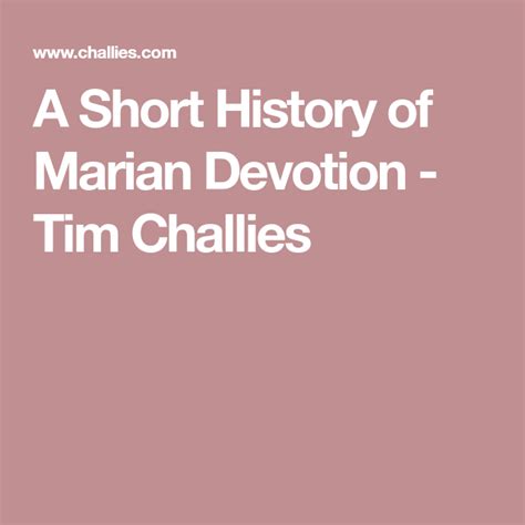 A Short History Of Marian Devotion Tim Challies