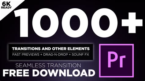 1000 Seamless Transitions For Premiere Pro Free Download Psddesign4u