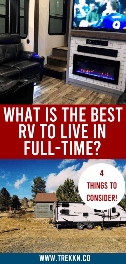 Best Rv To Live In Full Time Consider These 4 Factors Trekkn