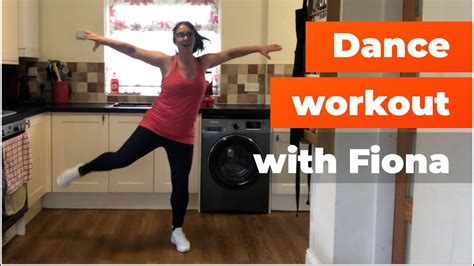Dance Fitness With Fiona Youtube