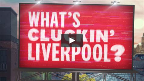 Whats Cluckin Liverpool Billboard On Vimeo