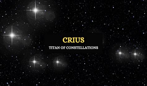 Crius The Titan Of Constellations In Greek Mythology Symbol Sage