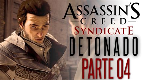 Assassin s Creed Syndicate PARTE 4 CAÇADA TEMPLÁRIA Dublado PT BR