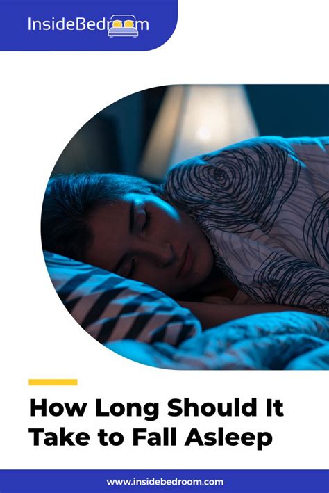 How Long Should It Take To Fall Asleep Tips On How To Get To Sleep