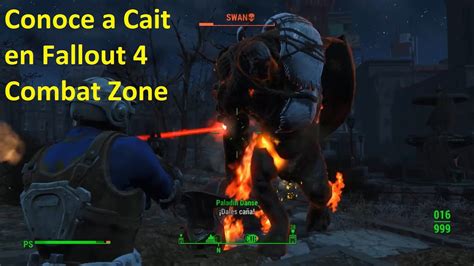 Conoce A Cait En Fallout 4 Combat Zone Intendencia Y Semper Invicta Youtube