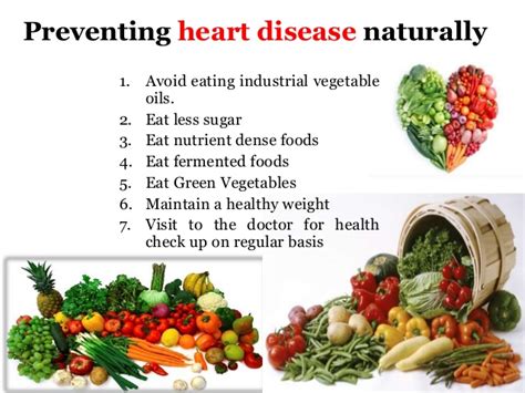 As you can see including these foods into your diet can produce tremendous benefits for your heart. 7 Foods That Help Prevent Heart Disease - My Doctor My Guide
