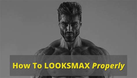 How To Looksmax The Ultimate Looksmaxing Guide
