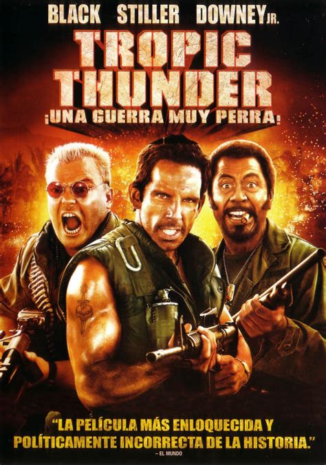 Críticas De Prensa Para La Película Tropic Thunder ¡una Guerra Muy
