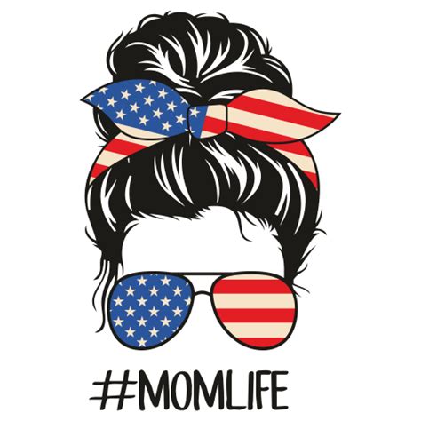 American Mom Life Svg American Sunglasses Mom Life Vector File Mom